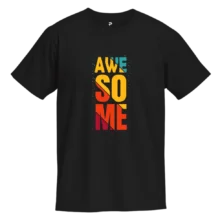 Awesome T-Shirt – Vibrant DTF Print Cotton Tee